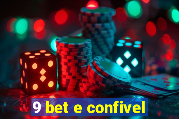 9 bet e confivel